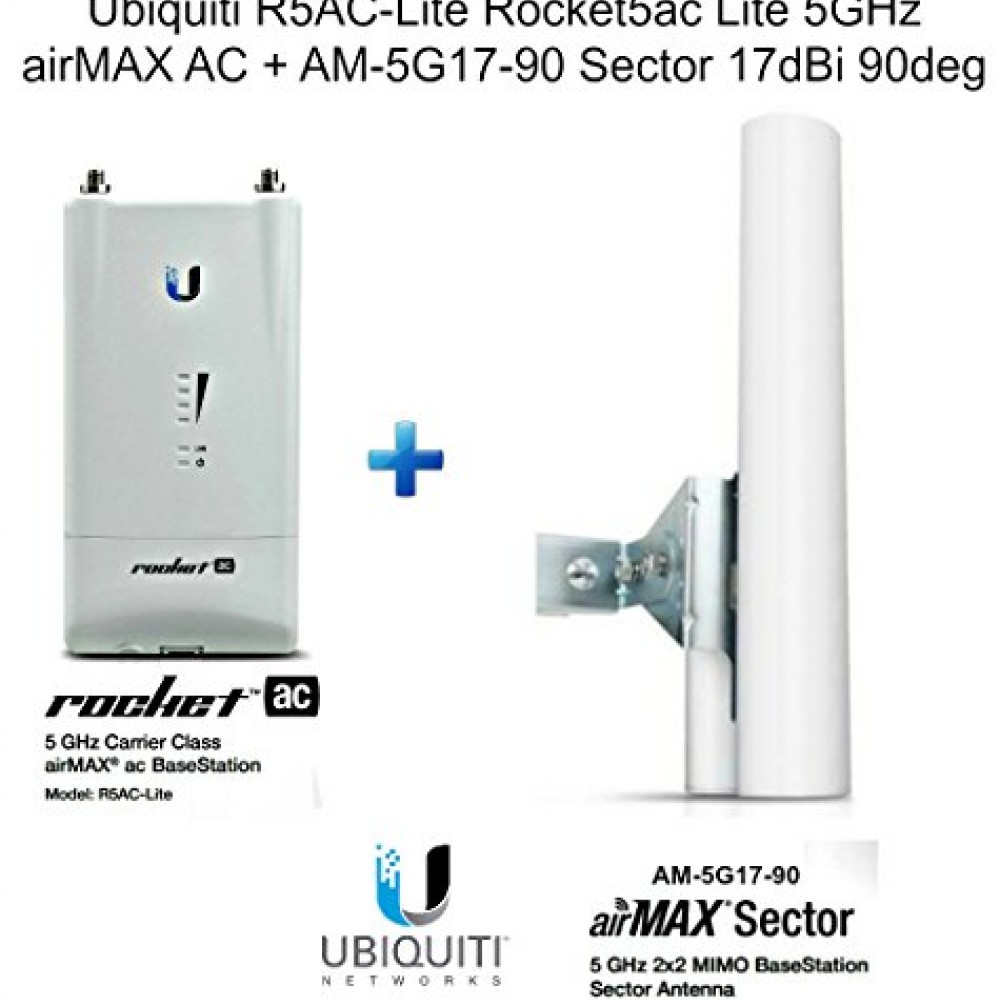 Ubiquiti R5AC-Lite Rocket5ac Lite 5GHz airMAX AC + AM-5G17-90 Sector ...